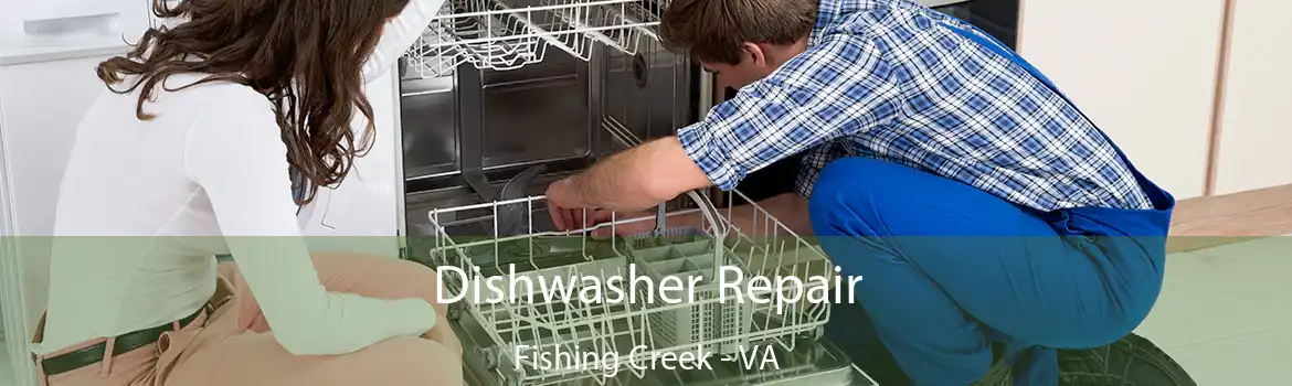 Dishwasher Repair Fishing Creek - VA