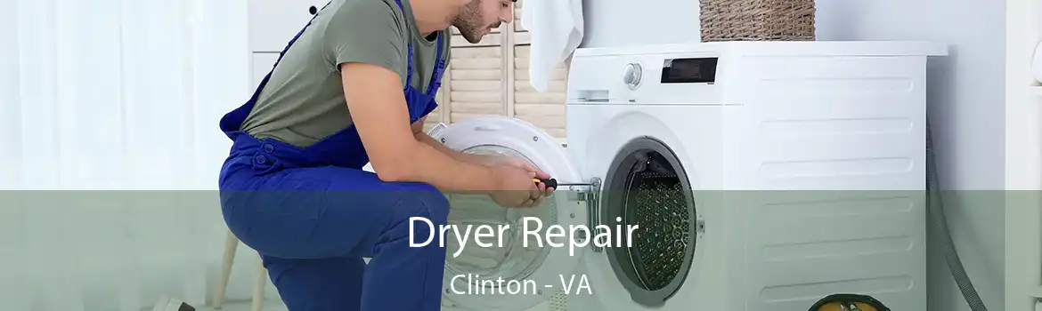 Dryer Repair Clinton - VA