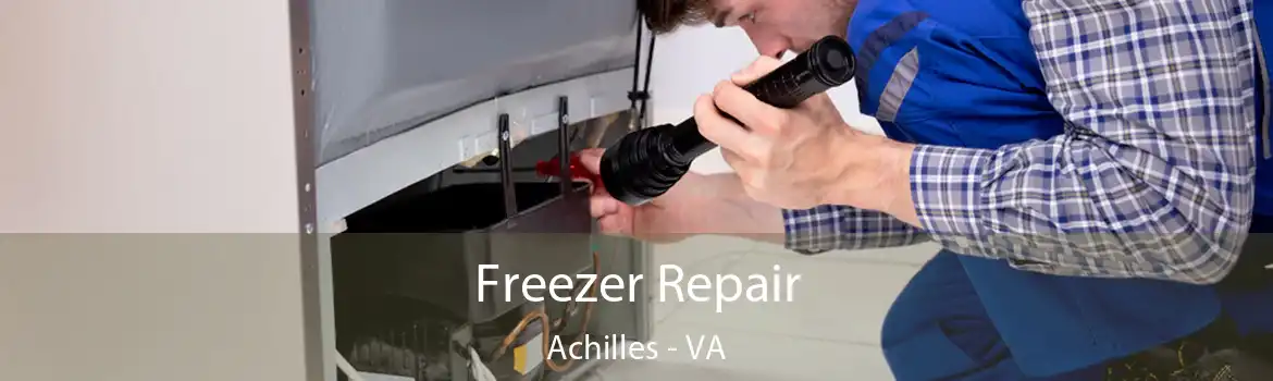 Freezer Repair Achilles - VA