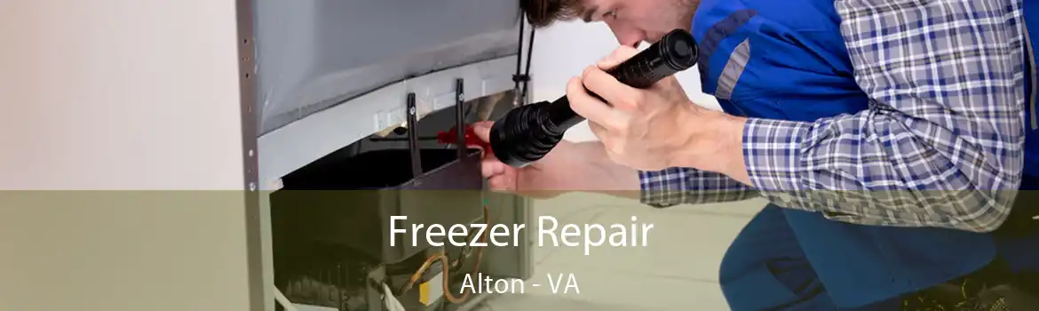 Freezer Repair Alton - VA