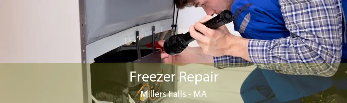 Freezer Repair Millers Falls - MA