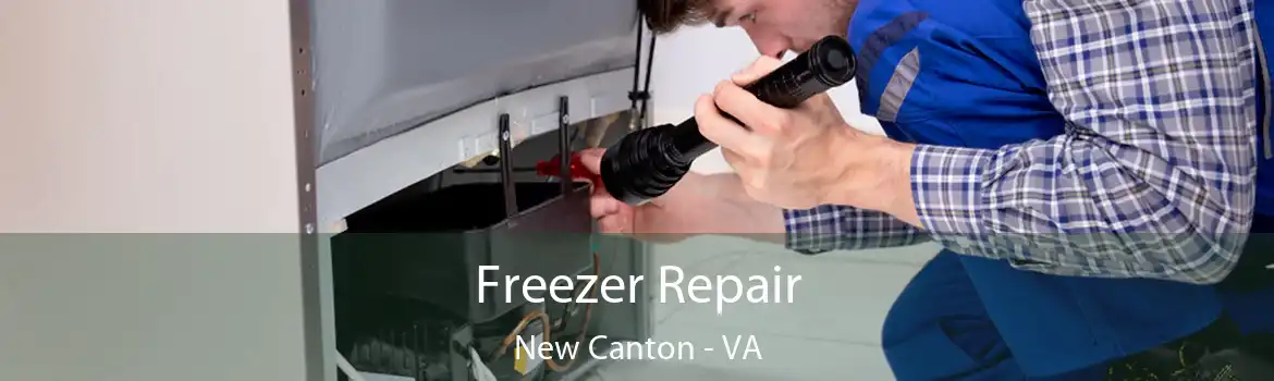 Freezer Repair New Canton - VA