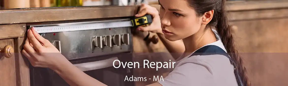 Oven Repair Adams - MA