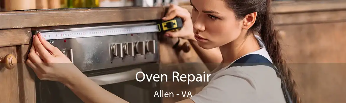 Oven Repair Allen - VA