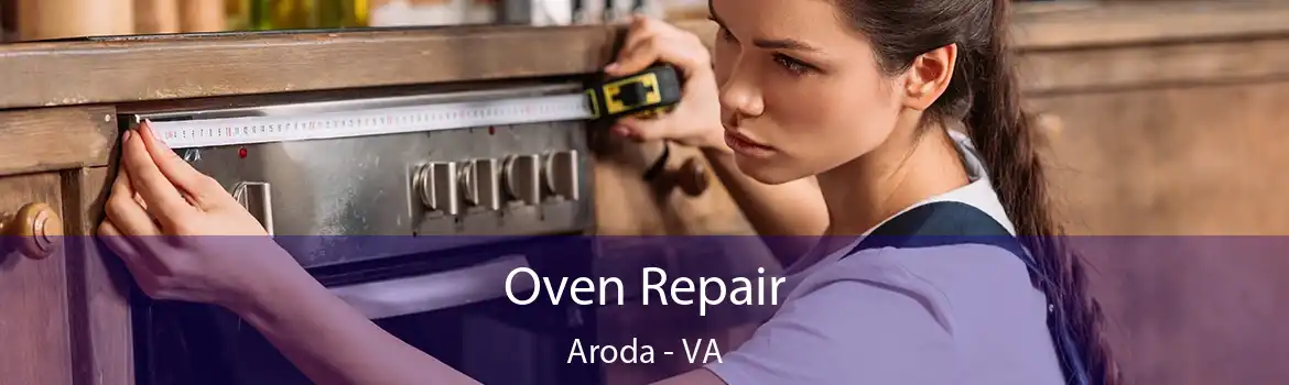 Oven Repair Aroda - VA