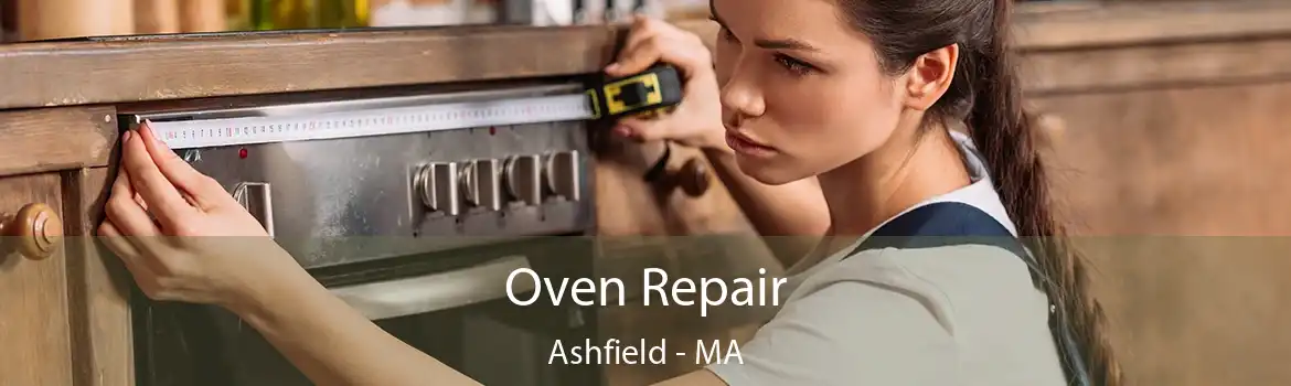 Oven Repair Ashfield - MA