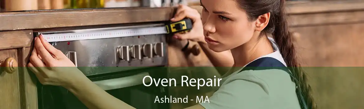 Oven Repair Ashland - MA