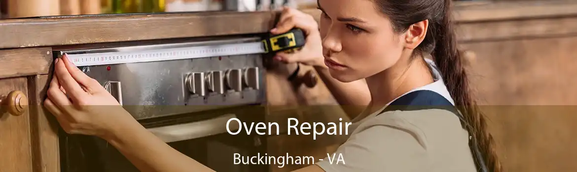 Oven Repair Buckingham - VA