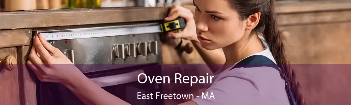 Oven Repair East Freetown - MA