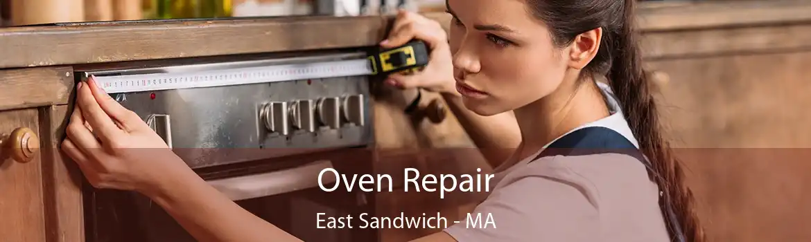 Oven Repair East Sandwich - MA