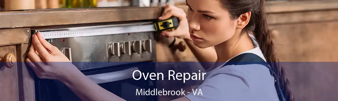 Oven Repair Middlebrook - VA