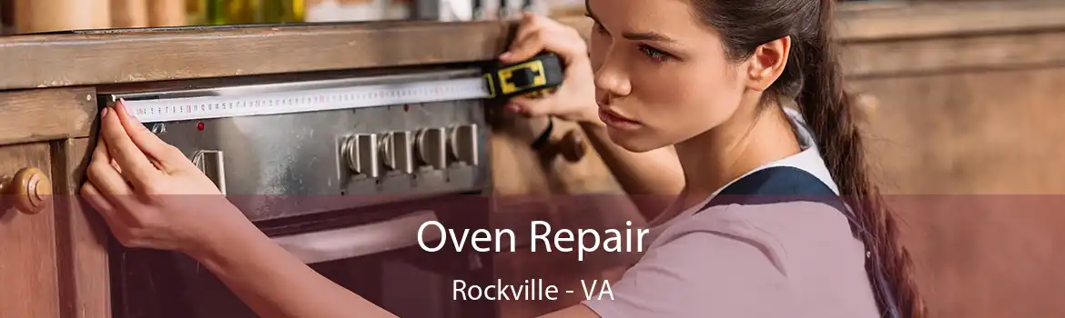 Oven Repair Rockville - VA