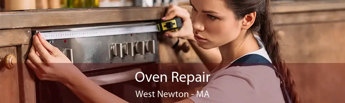 Oven Repair West Newton - MA