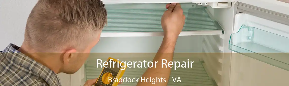 Refrigerator Repair Braddock Heights - VA