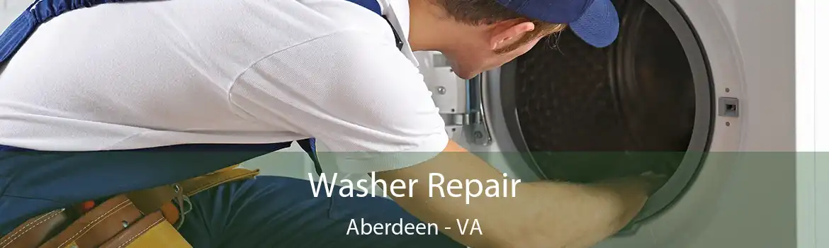 Washer Repair Aberdeen - VA