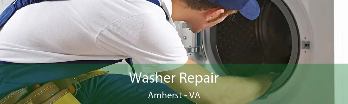 Washer Repair Amherst - VA