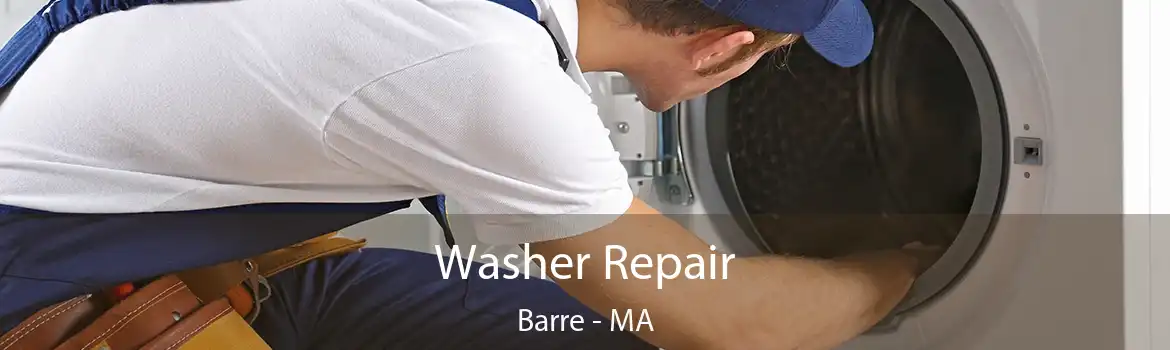 Washer Repair Barre - MA