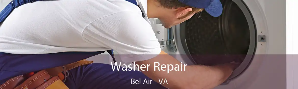 Washer Repair Bel Air - VA