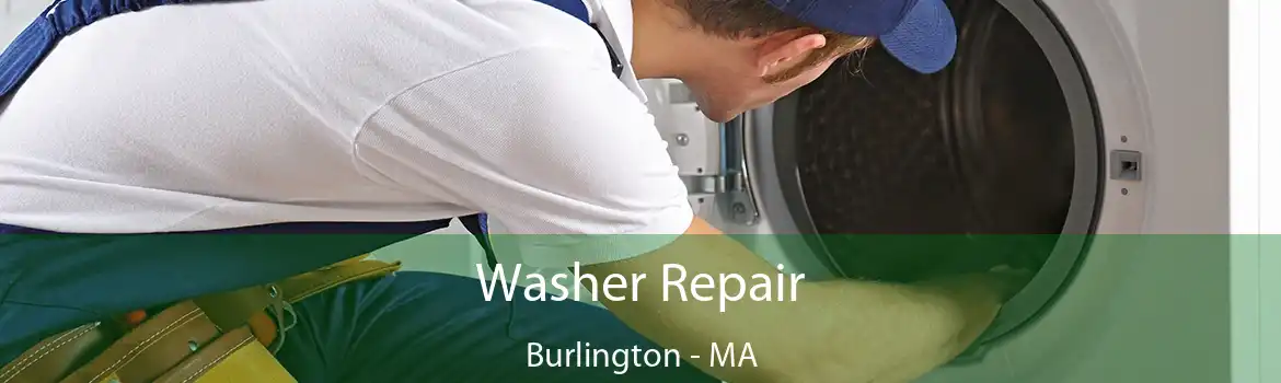 Washer Repair Burlington - MA