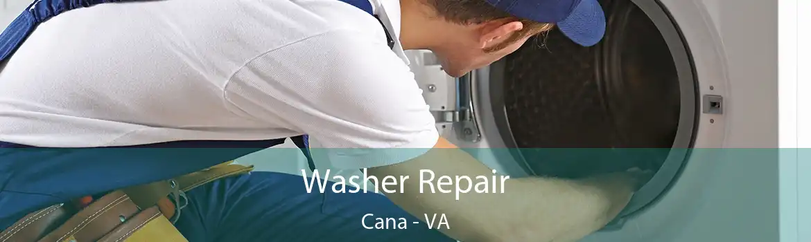 Washer Repair Cana - VA