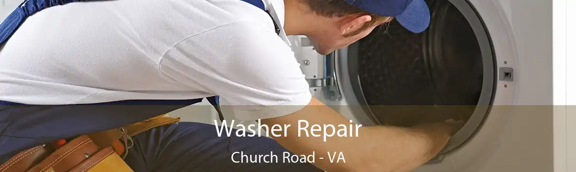 Washer Repair Church Road - VA