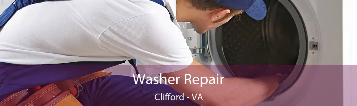 Washer Repair Clifford - VA