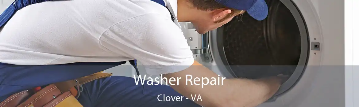 Washer Repair Clover - VA