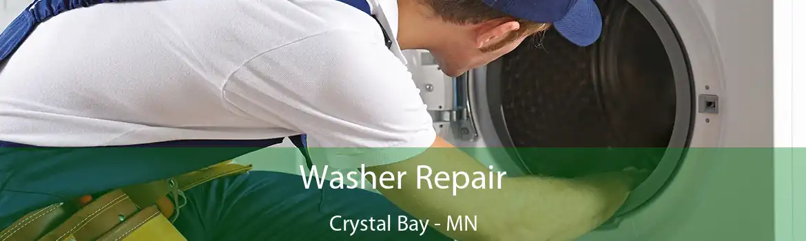 Washer Repair Crystal Bay - MN