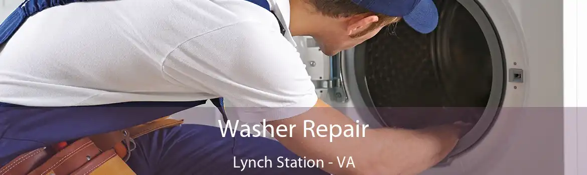 Washer Repair Lynch Station - VA