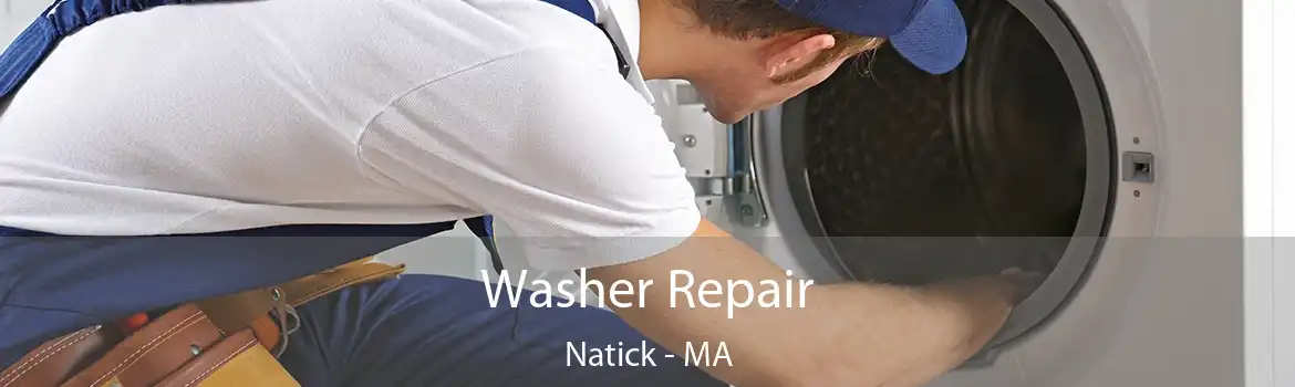 Washer Repair Natick - MA