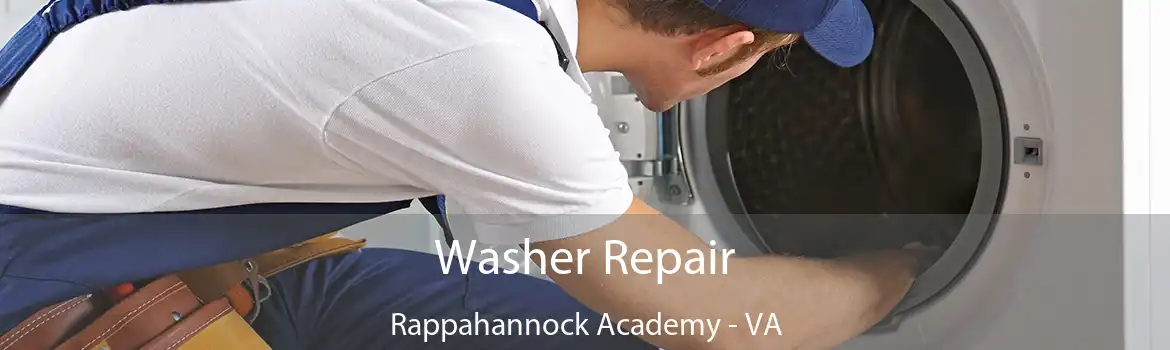 Washer Repair Rappahannock Academy - VA