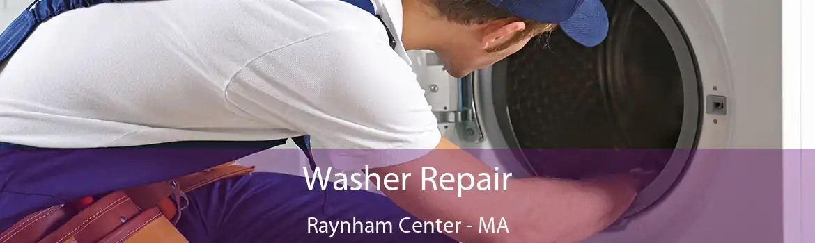 Washer Repair Raynham Center - MA