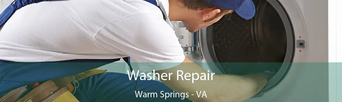 Washer Repair Warm Springs - VA